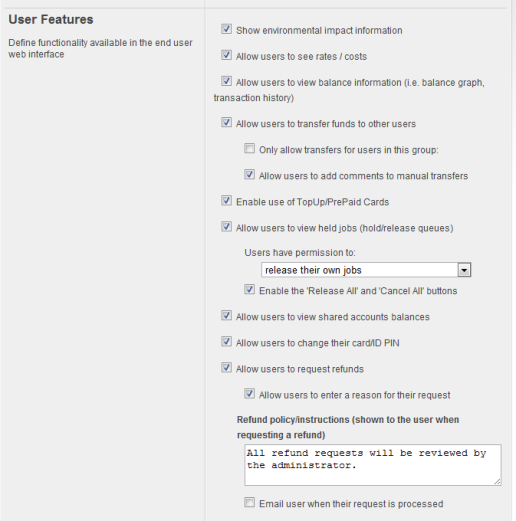Features in the user web interface may be enabled or disabled as required